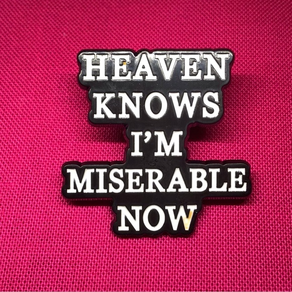 Jewelry - The Smiths Heaven Knows I’m Miserable Now Enamel Pin